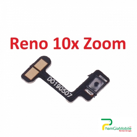 Dây Nút Nguồn Oppo Reno 10X Zoom Dây Nút Nguồn On Off  Linh Kiện Thay Thế